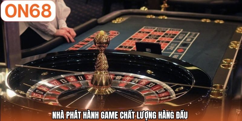Nhà phát hành game chất lượng hàng đầu 